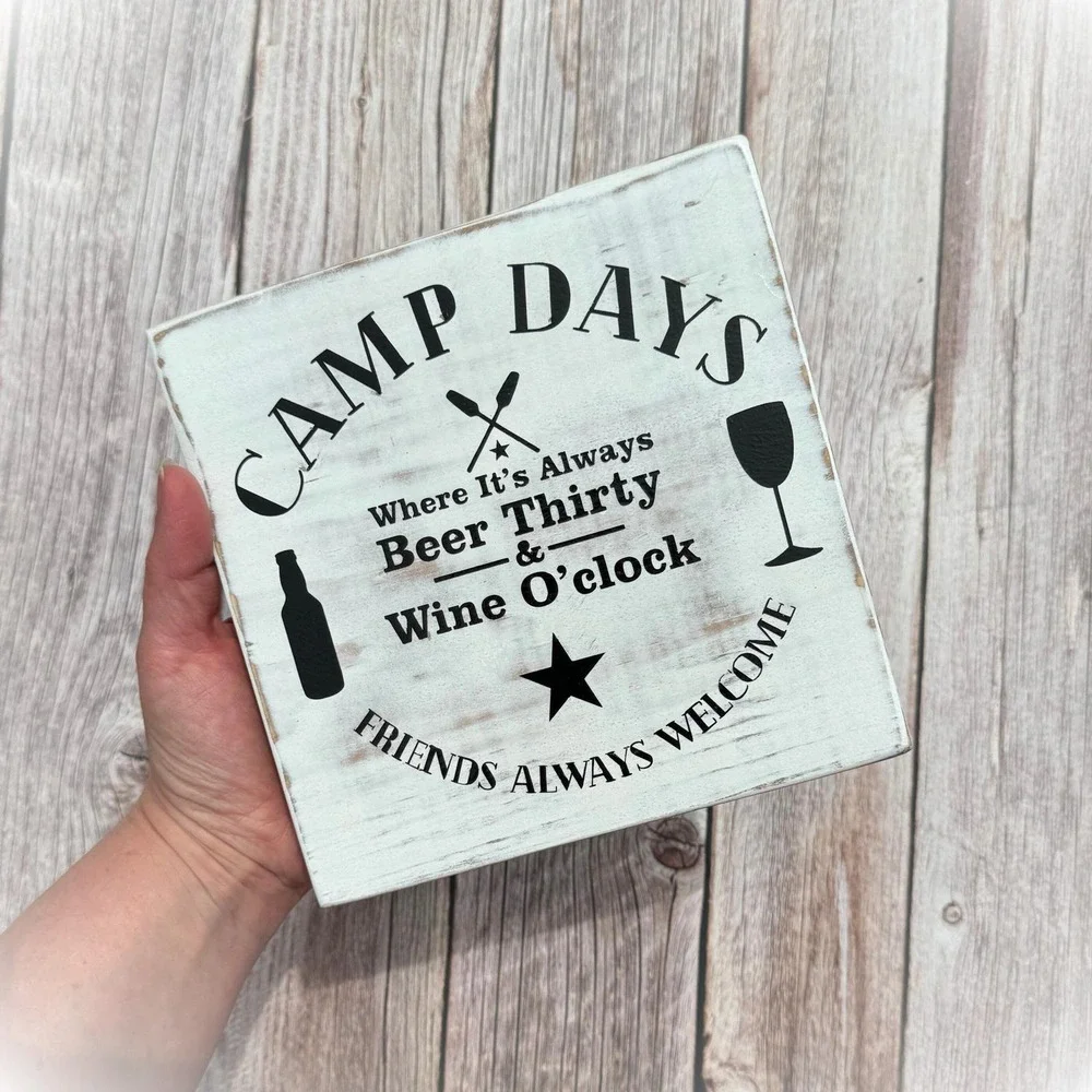 Basket Case Designs Camp Days Beer Thirty Wine Oclock Rustic‎ Wood Sign White